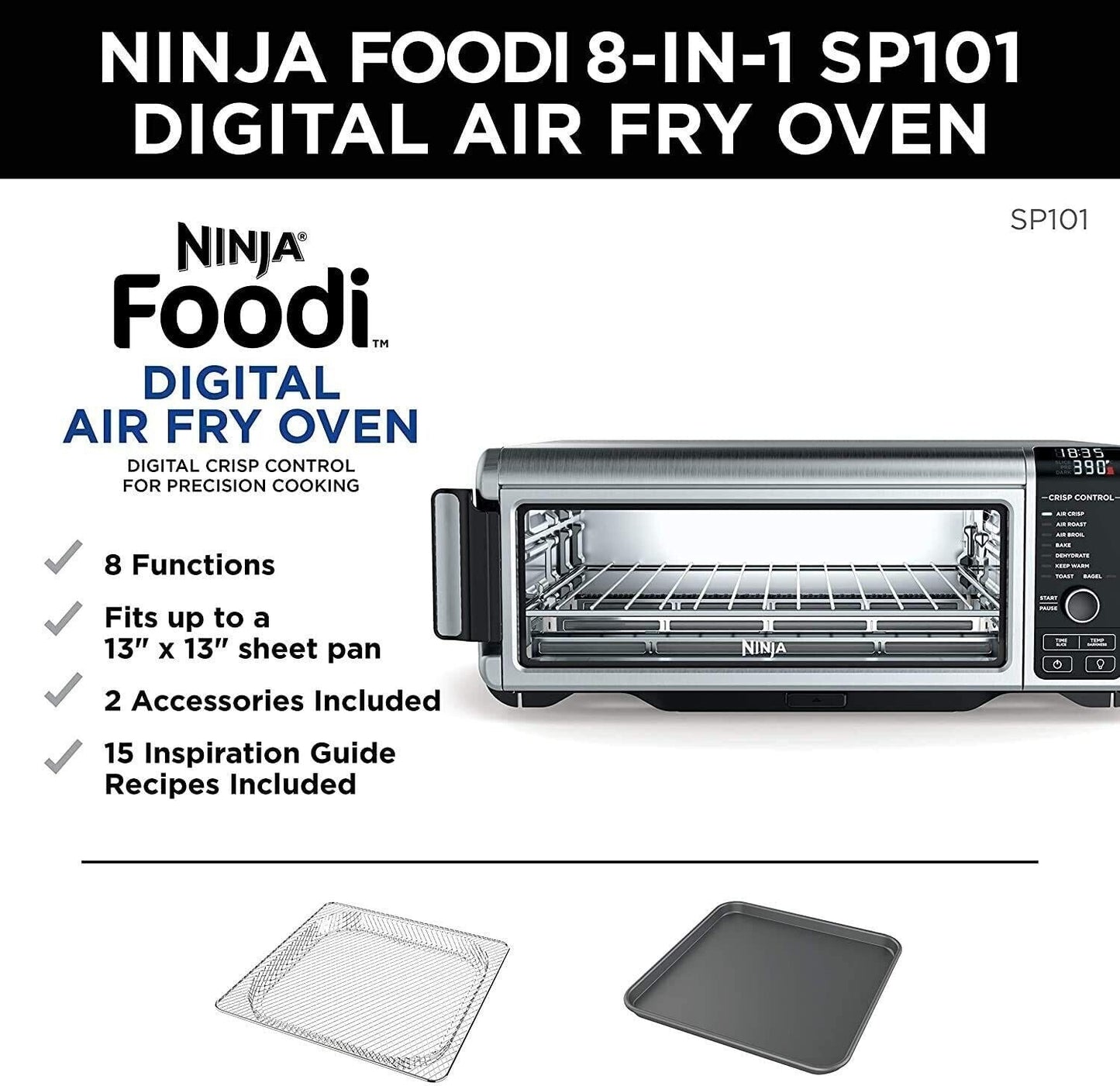 Ninja SP101 Foodi 8-in-1 Digital Air Fry Large Toaster Oven – Black